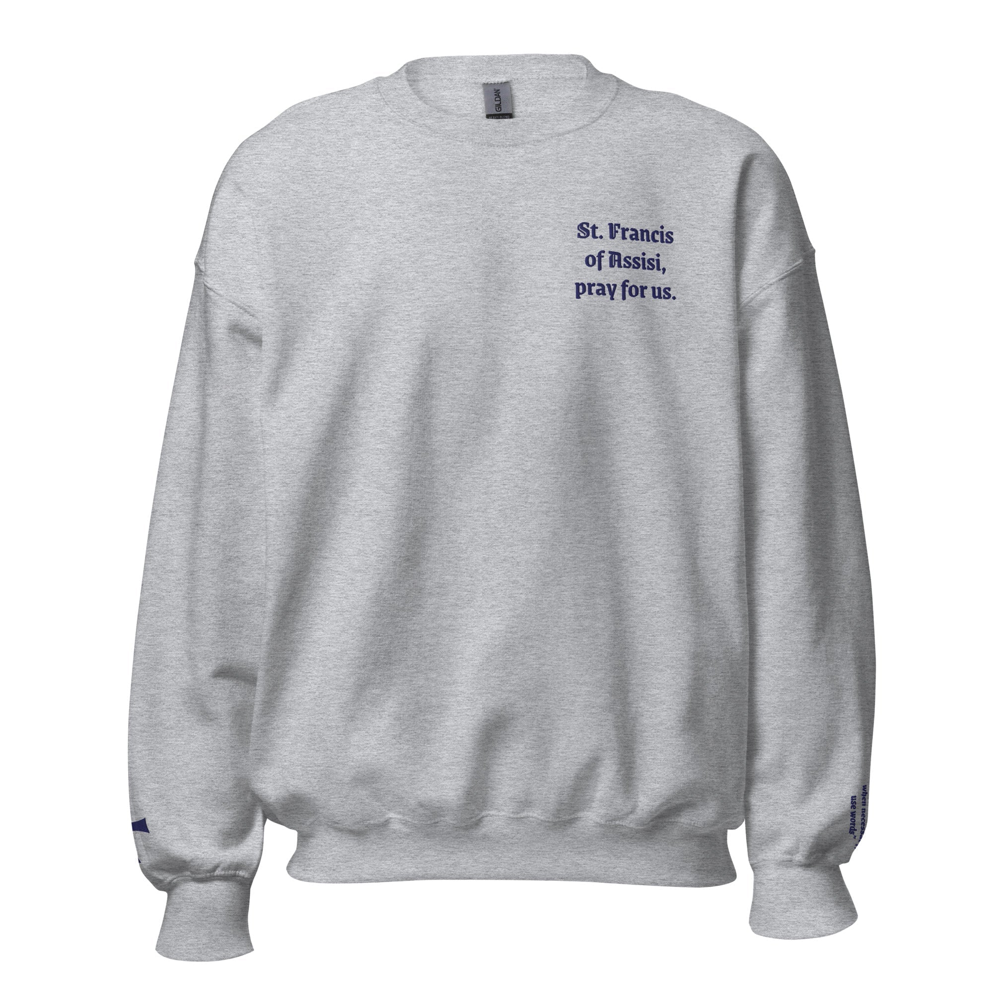 St. Francis of Assisi Unisex Embroidered Sweatshirt – Navy Blue - Altar and Apparel - T - SHIRT